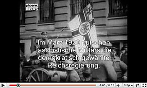 You tube Video: Im März 1920 putschen faschistische Militärs die demokratisch gewählte Reichsregierung.